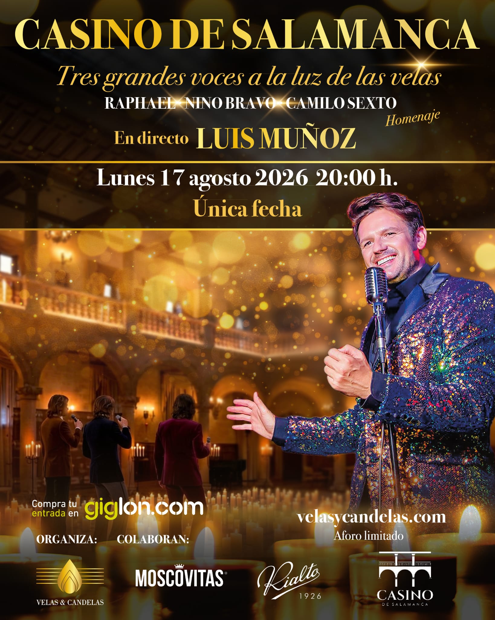 Homenaje a RAPHAEL, NINO BRAVO y CAMILO SEXTO - A la luz de las Velas