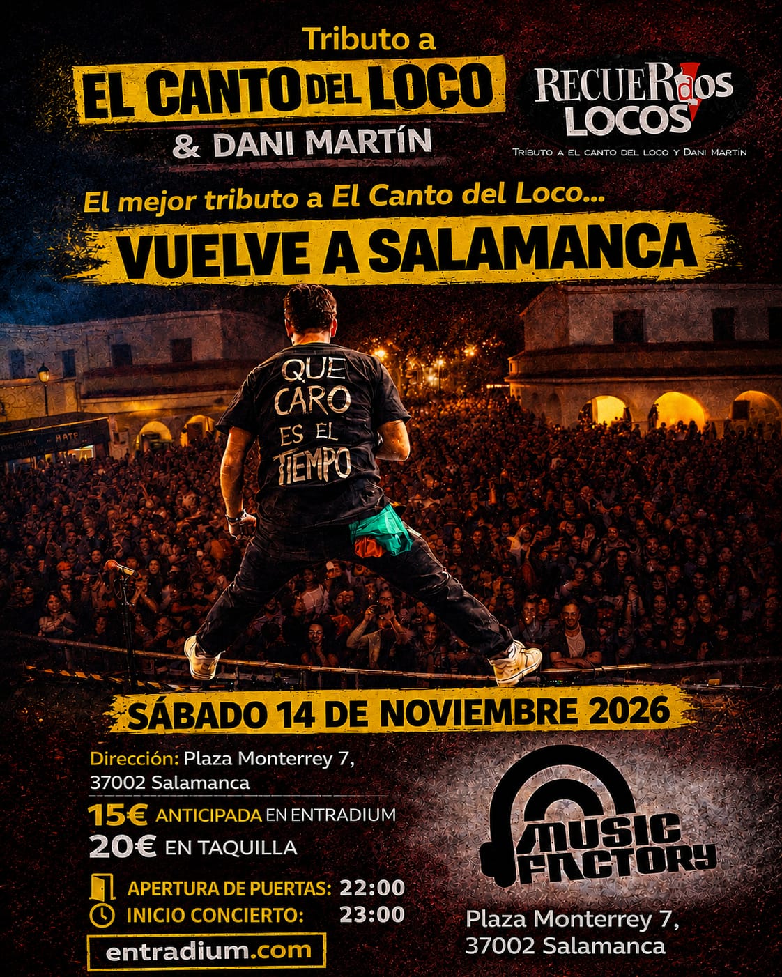 RECUERDOS LOCOS - Tributo a El Canto del Loco y Dani Martín