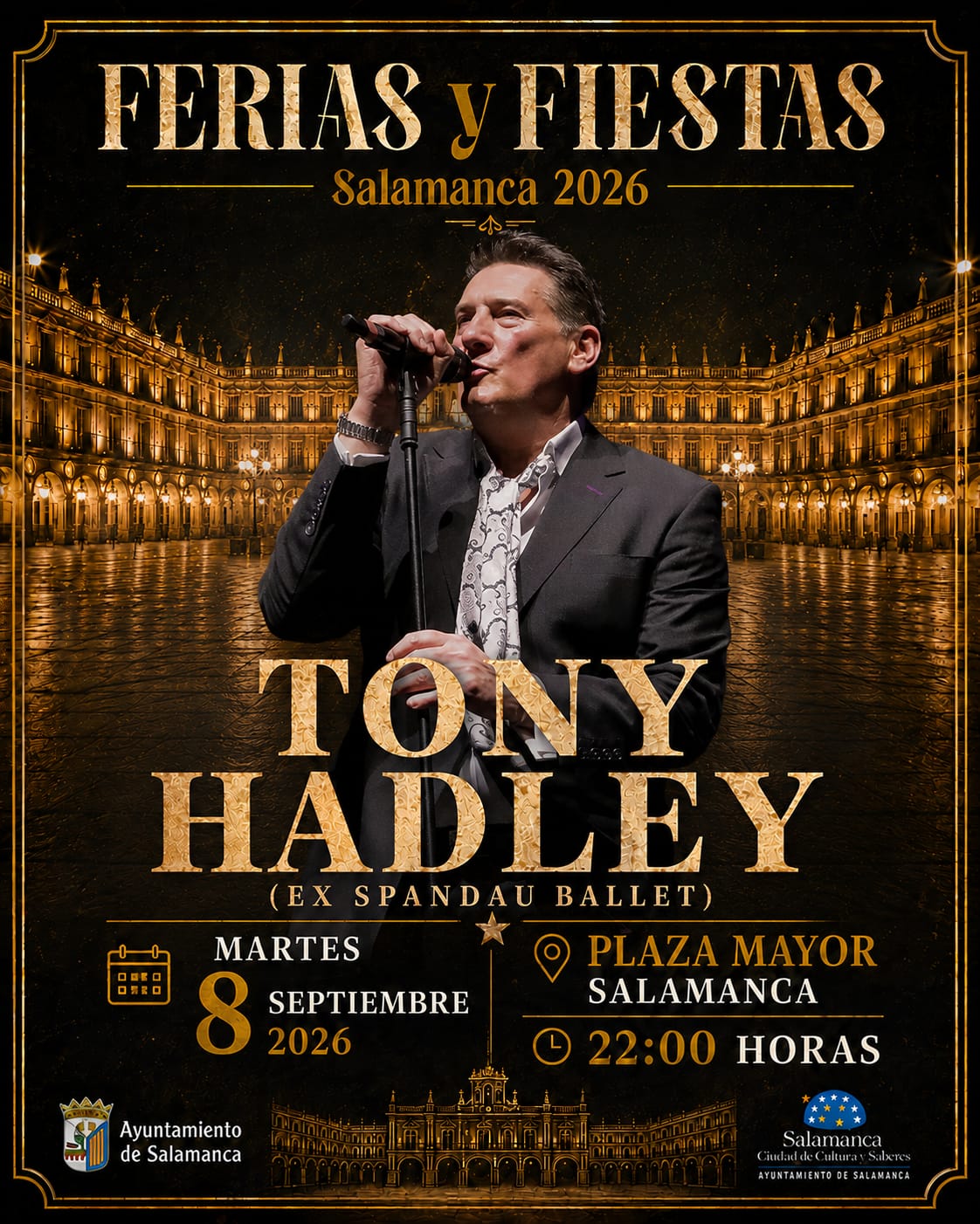 TONY HADLEY (Spandau Ballet) - Fiestas de Salamanca 2026