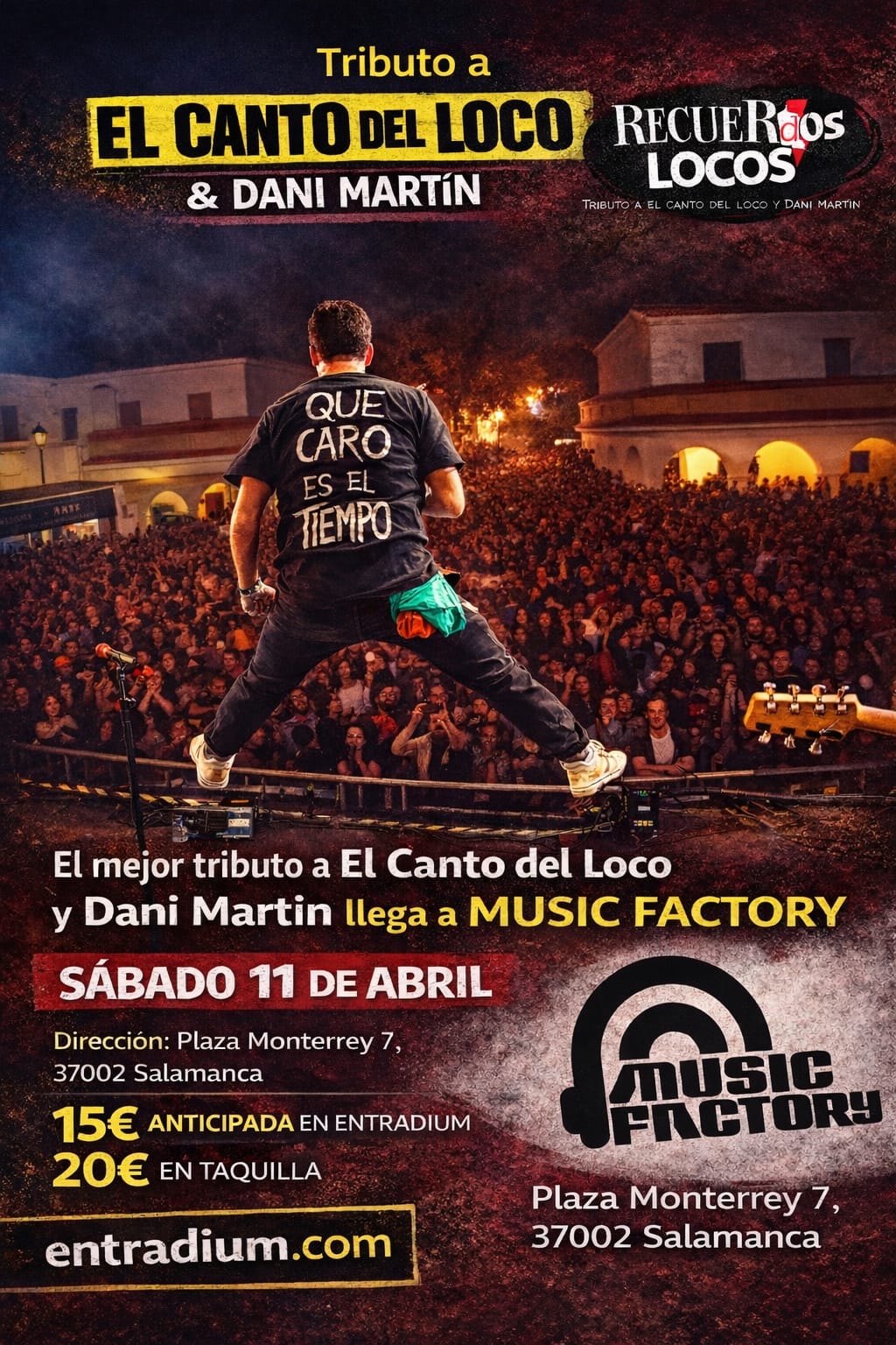 RECUERDOS LOCOS - Tributo a El Canto del Loco y Dani Martín