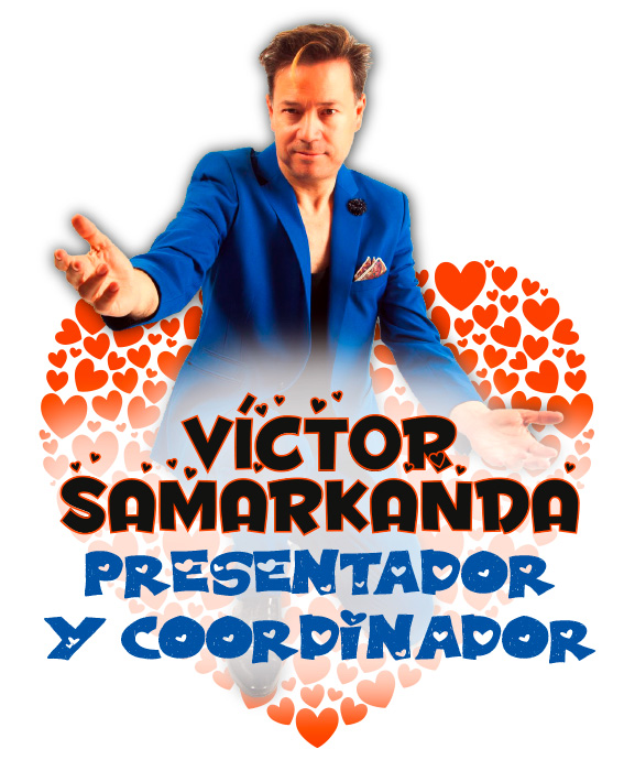 VÍCTOR SAMARKANDA - Presentador y Coordinador